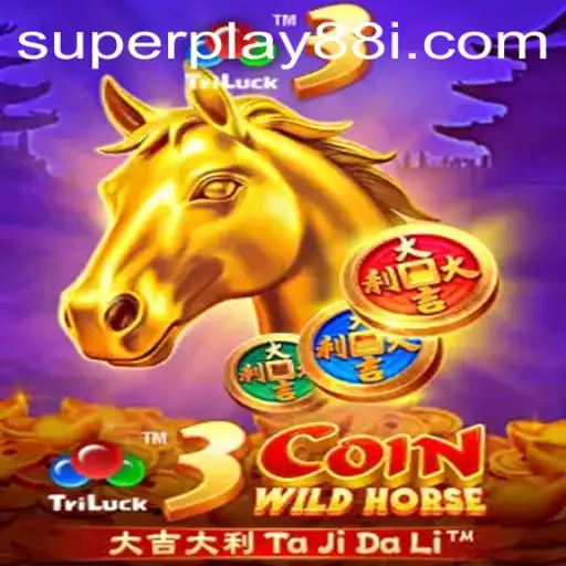 Discover the Thrills of 3CoinWildHorse with SuperPlay88