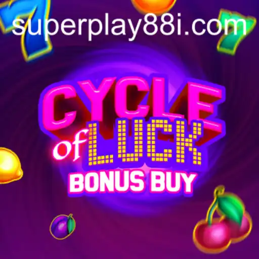 Cycle of Luck Bonus Buy: Unlock the Thrilling Spins with SuperPlay88