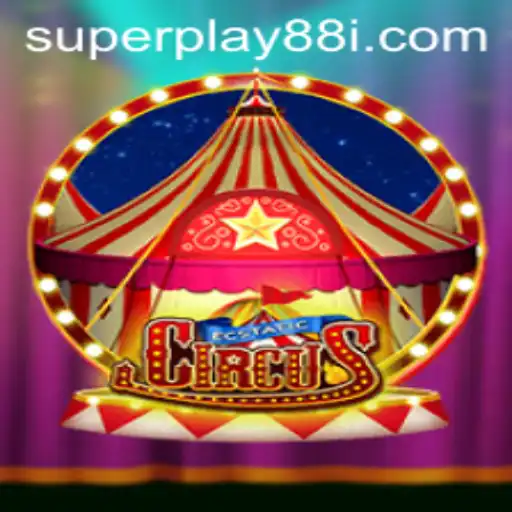 Discover the Thrills of EcstaticCircus: The Ultimate Gaming Experience with SuperPlay88
