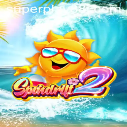 The Exciting World of Spindrift2: A Deep Dive into SuperPlay88