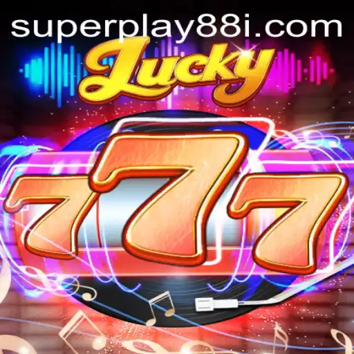 Exploring the Thrilling World of Lucky777 with SuperPlay88