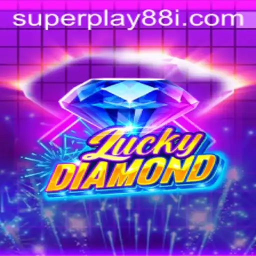 Exploring the Thrills of LuckyDiamond: The SuperPlay88 Experience