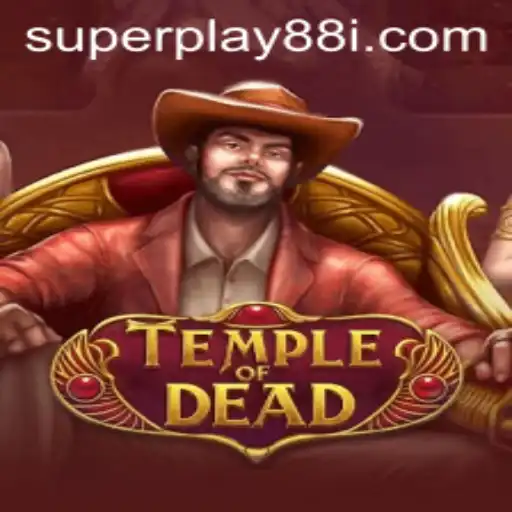 Embark on a Thrilling Adventure with TempleofDead: A SuperPlay88 Experience
